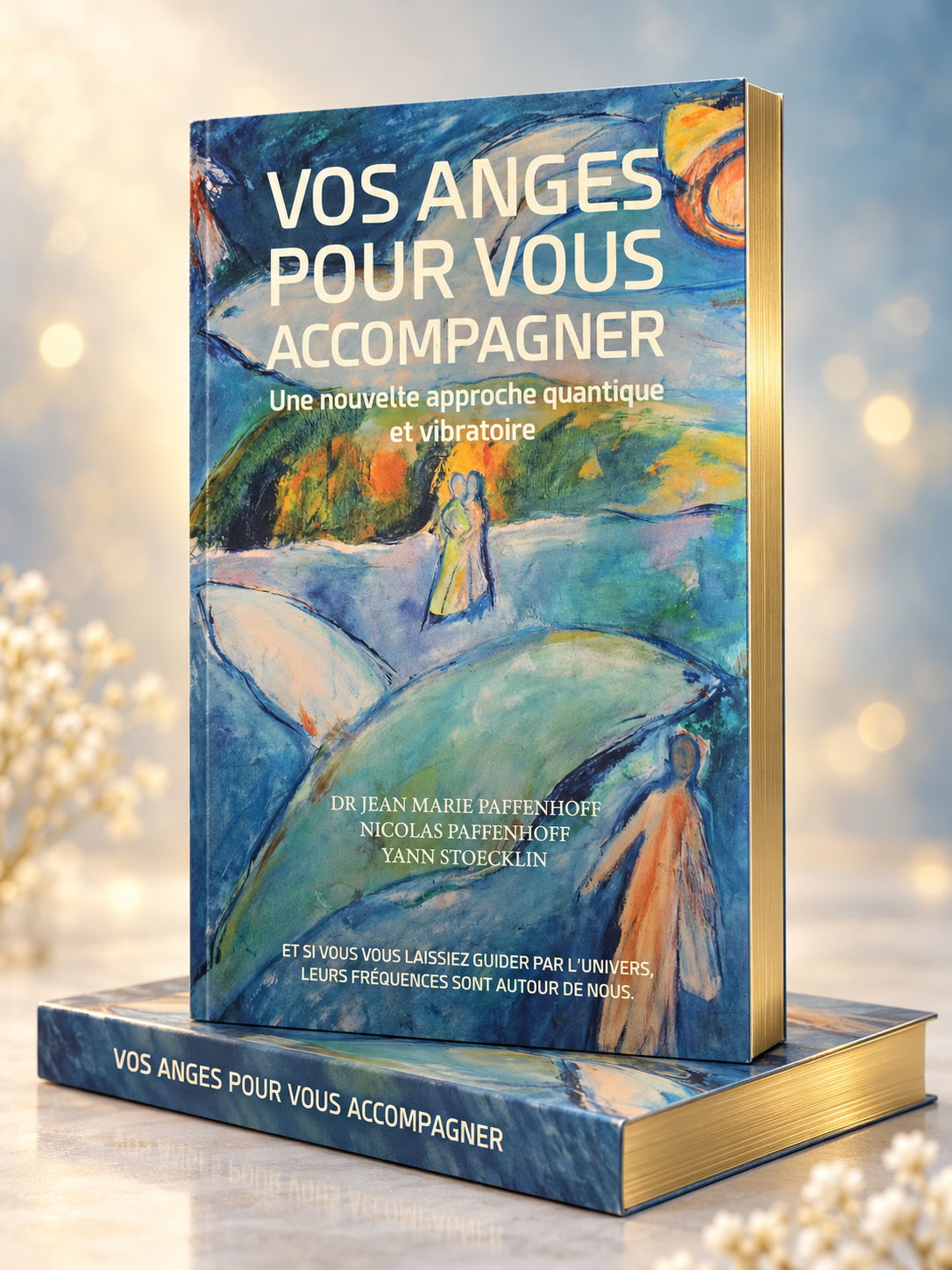 Livre Vos anges pour vous accompagner – approche quantique et vibratoire